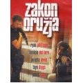 Zakon Oruzja - Way Of The Gun